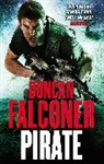 Duncan Falconer, Falconer Duncan - Pirate