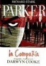 Darwyn Cooke, Darwyn . . . [et al. ] Cooke, Richard Stark - Parker 2 : la compañía