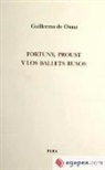 Guillermo de Osma Wakonigg - Fortuny, Proust y los balets rusos