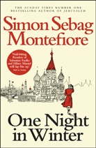 Simon Montefiore, Simon S Montefiore, Simon Sebag Montefiore, Simon Sebag Montefiore, Sebag Montefiore Simon - One Night in Winter