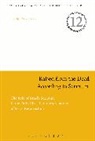 Lidija Novakovic, James H. Charlesworth - Raised from the Dead According to Scripture