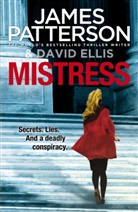 Ellis, David Ellis, Patterso, James Patterson - Mistress