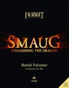Daniel Falconer - Smaug : Unleashing the Dragon