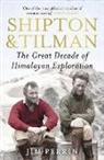 Jim Perrin - Shipton and Tilman