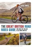 Clive Forth - Great British Road Rides Guide