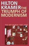 Hilton Kramer, Kramer Hilton - Triumph of Modernism