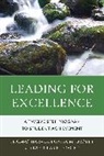 Douglas P. DeVore, DeVore Douglas P., Bonita M. Drolet, Drolet Bonita M., Thomas Harvey, Thomas Drolet Harvey... - Leading for Excellence