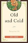 Janice Saunders, Saunders Janice - Old and Cold