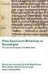 A W Wade-Evans, A. W. Wade-Evans, A.W. Wade-Evans, Scott Lloyd, A. W. Wade-Evans - Vitae Sanctorum Britanniae et Genealogiae
