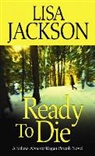 Lisa Jackson - Ready to Die large print