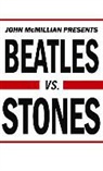 John Mcmillian, John Campbell McMillian - Beatles Vs. Stones