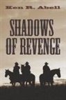 Ken R. Abell - Shadows of Revenge
