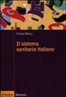 Vittorio Mapelli - Il sistema sanitario italiano