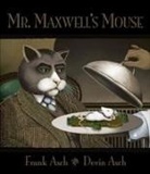 Frank Asch, Frank/ Asch Asch, Devin Asch - Mr. Maxwell's Mouse