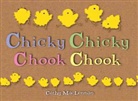 Cathy MacLennan - Chicky Chicky Chook Chook