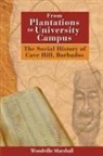 Woodville Marshall - From Plantations to University Campus