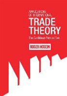 R. Hosein, Roger Hosein - Applications of International Trade Theory