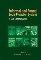 Stephen Devereux, Melese Getu - Informal and Formal Social Protection Systems in Sub-Saharan Africa