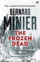 Bernard Minier - The Frozen Dead