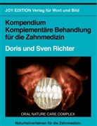 Doris Richter, Doris Richter - Komplementäre Behandlung in der Zahnmedizin