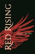 Pierce Brown - Red Rising