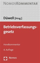 Franz Josef Düwell, Fran J Düwell, Fran Josef Düwell - Betriebsverfassungsgesetz (BetrVG), Handkommentar