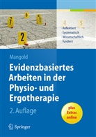 Sabine Mangold - Evidenzbasiertes Arbeiten in der Physio- und Ergotherapie
