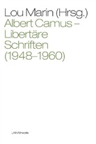 Albert Camus, Lo Marin, Lou Marin - Albert Camus - Libertäre Schriften (1948-1960)