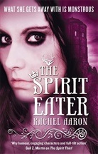 Rachel Aaron, Aaron Rachel - The Spirit Eater
