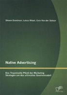 Steve Goodman, Steven Goodman, Luka Ritzel, Lukas Ritzel, Cem van der Schaar, Cem Van der Schaar - Native Advertising