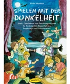 Hesebeck, Birthe Hesebeck, Anne Wöstheinrich, Anne Wöstheinrich - Spielen mit der Dunkelheit