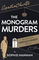 Agatha Christie, Sophie Hannah - The Monogram Murders