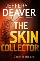 Jeffery Deaver, Jeffrey Deaver - The Skin Collector
