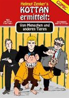 Helmu Zenker, Helmut Zenker, Ja Zenker, Jan Zenker, Tibor Zenker - Kottan ermittelt: Von Menschen und anderen Tieren