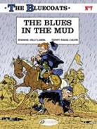 Cauvin, Raoul Cauvin, LAMBIL, Willy Lambil, LAMBIL CAUVIN, Lambil Willy... - THE BLUECOATS T 7 THE BLUES IN THE MUD