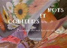 Josiane Payet, Anne-Mari Treillié, Anne-Marie Treillié, Mémo-Land (R E V E) Association, Mémo-Lande (R. E. V. E) Association - Mots et Couleurs (Vol 6)