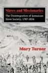M. Turner, Mary Turner - Slaves and Missionaries