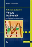 Michael Knorrenschild - Vorkurs Mathematik