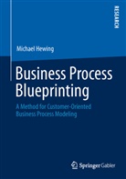Michael Hewing - Business Process Blueprinting