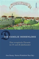 HANNI, Hannig, Hannig, Alm Hannig, Alma Hannig, Alma Herausgegeben von Hannig... - Die Familie Hohenlohe