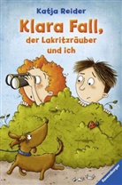 Stefanie Reich, Katja Reider, Stefanie Reich - Klara Fall, der Lakritzräuber und ich