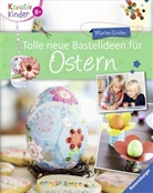 Marlies Schiller - Tolle neue Bastelideen für Ostern