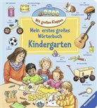 Susanne Gernhäuser, Marion Kreimeyer-Visse - Mein erstes Wörterbuch: Mein erstes großes Wörterbuch - Kindergarten
