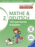 Schur, Christin Schurr, Christine Schurr, Simmendinge, Silk Simmendinger, Silke Simmendinger... - Mathe & Deutsch: 150 spannende Aufgaben, 2. Klasse