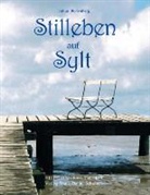 Julius Rodenberg, Frank-Danie Schulten, Frank-Daniel Schulten - Stilleben auf Sylt