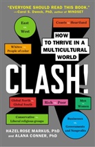 Alana Conner, Hazel Markus, Hazel R Markus, Hazel R. Markus, Hazel Rose Markus - Clash!