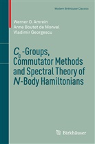 Werner Amrein, Werner O Amrein, Werner O. Amrein, Ann Boutet de Monvel, Anne Boutet de Monvel, Georgescu... - C0-Groups, Commutator Methods and Spectral Theory of N-Body Hamiltonians