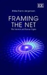 Rikke Frank Jorgensen, Rikke Frank Jørgensen - Framing the Net