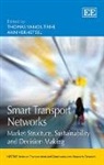 Thomas Vanoutrive, Thomas Verhetsel Vanoutrive, Thomas/ Verhetsel Vanoutrive, Ann Verhetsel, Thomas Vanoutrive, Ann Verhetsel - Smart Transport Networks