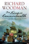 Richard Woodman - For King or Commonwealth